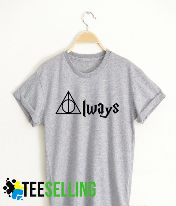 Always Deathly Hallow T shirt Adult Unisex Size S-3XL for men and women