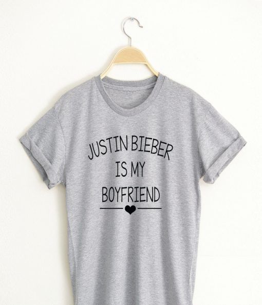 Justin Bieber is My Boyfriend T shirt Adult Unisex Size S-3XL