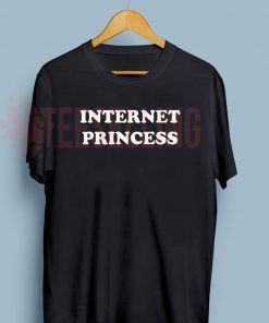Internet princess T Shirt Adult Unisex