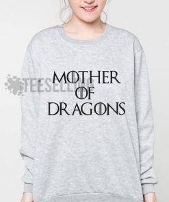 Mother of Dragons Unisex adult sweatshirts