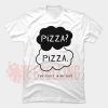 Pizza pizza T Shirt Adult Unisex