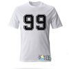 99 T-shirt Adult Unisex