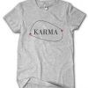 KARMA T-shirt Adult Unisex