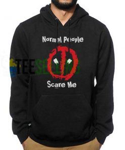 Deadpool Normal People Scare Me hoodie