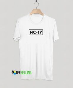 NC-17 T shirt
