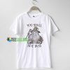You Shall Not Pass T Shirt Adult Unisex
