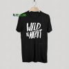 Wild At Heart T shirt Adult Unisex Size S-3XL