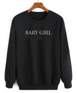 Baby Girl Sweatshirt Adult Unisex Size S-3X For Men And Women