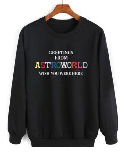 Astroworld Wish You Were Here Sweatshirt Adult Unisex Size S-3XL
