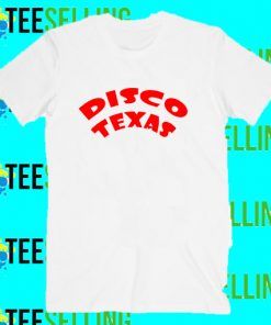 Disco Texas T-Shirt Adult Unisex Size S-3XL