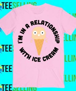 Im In A Rlationship With Ice Cream Pink