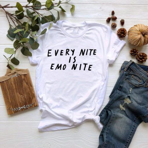 Every Nite Is Emo Nite T-Shirt Adult Unisex Size S-3XL