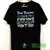Dear teacher T shirt Unisex Adult Size S-3XL