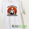 Michael Myers you can’t kill the Boogeyman T shirt Unisex Adult Size S-3XL