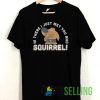 Squirrel T shirt Unisex Adult Size S-3XL