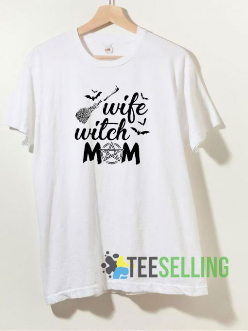Wife Witch Mom Halloween T shirt Unisex Adult Size S-3XL