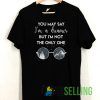 You may say I’m a dreamer T shirt Unisex Adult Size S-3XL