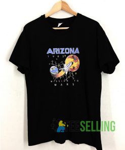 Arizona Mission To Mars T shirt Adult Unisex Size S-3XL