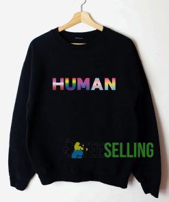 Human Rainbow Sweatshirt Unisex