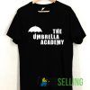 The umbrella academy T shirt Adult Unisex Size S-3XL