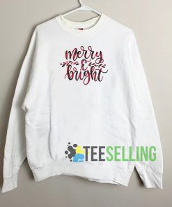 Merry and Bright Sweatshirt Unisex Adult
