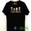 I Like Crafts T shirt Adult Unisex Size S-3XL