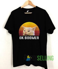 Cat Meme Ok Boomer T shirt Adult Unisex Size S-3XL