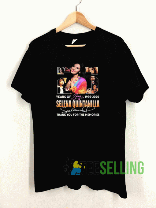25 Years Of Selena Quintanilla T shirt Adult Unisex Size S-3XL