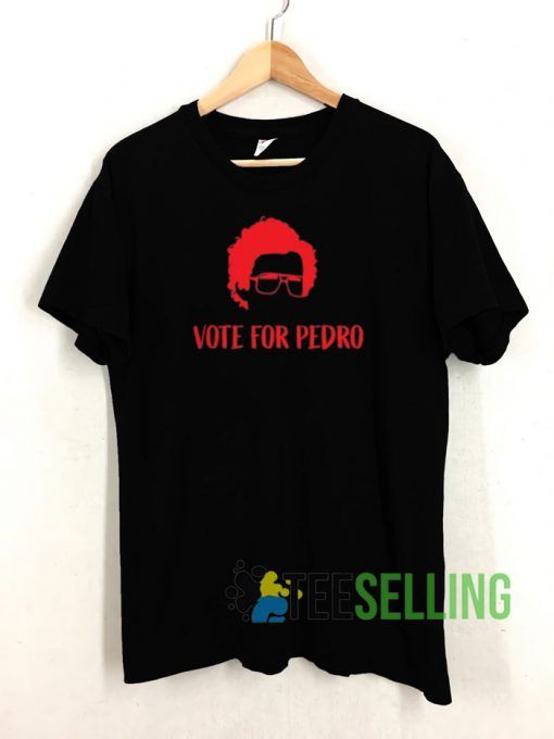Vote For Pedro Napoleon Dynamite Tshirt