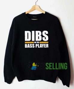 Dibs Bass Player Graphic Sweatshirt Unisex Adult