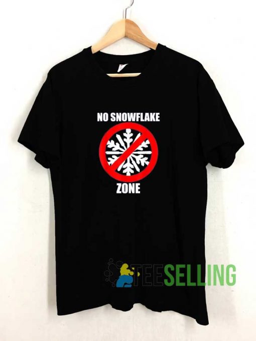 No Snowflake Zone Poster Tshirt