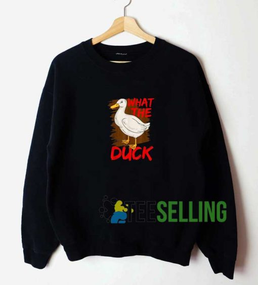 Parody What The Duck Sweatshirt Unisex Adult