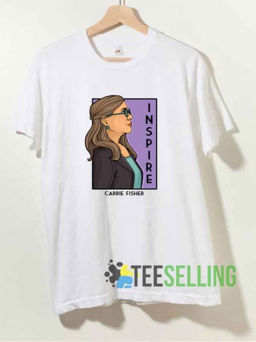 Inspire Carrie Fisher Poster Tshirt