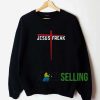 Jesus Freak Cross Sweatshirt Unisex Adult