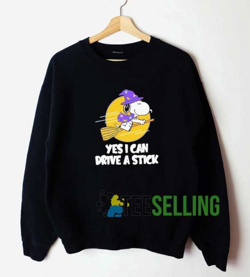 Yes I Can Drive a Stick Sweatshirt Unisex Adult