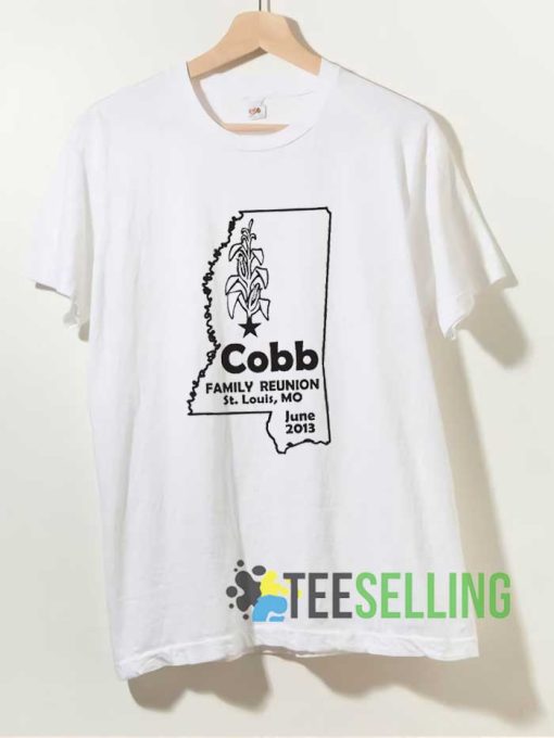 Cobb Family Reunion T-shirt