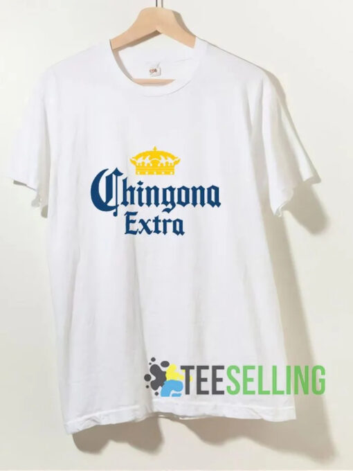 Chingona Extra T shirt