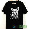 Oy To The World Tshirt