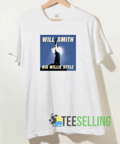 Will Smith Big Willie Style T shirt
